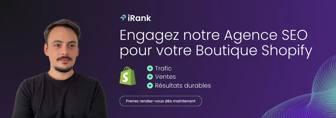 bannière engager agence seo shopify irank